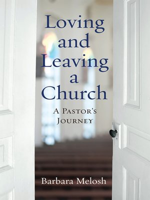 cover image of Loving and Leaving a Church